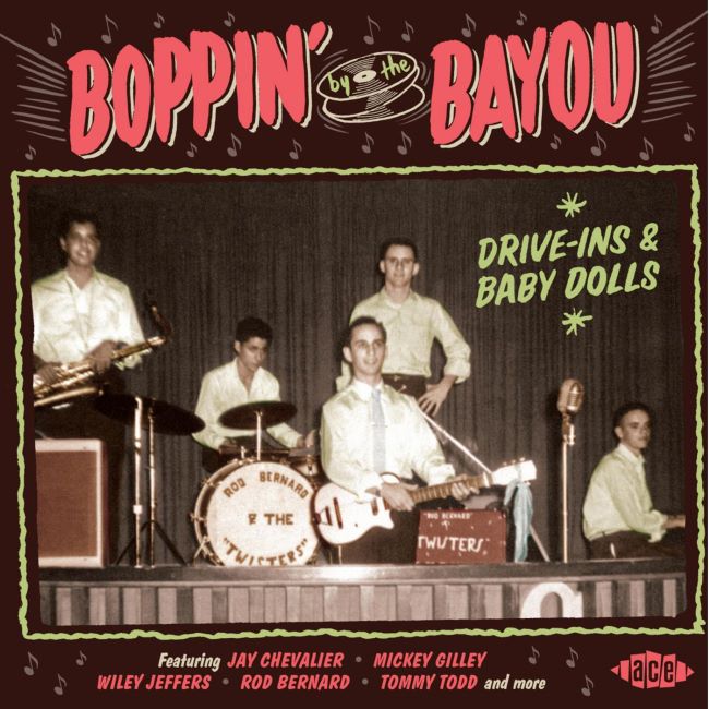 V.A. - Boppin' By The Bayou - Drives-Ins & Baby Dolls